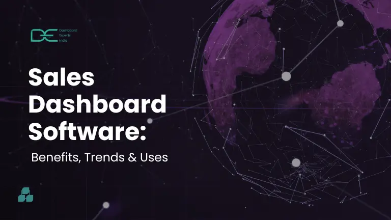Sales Dashboard Software: Benefits, Trends & Uses 