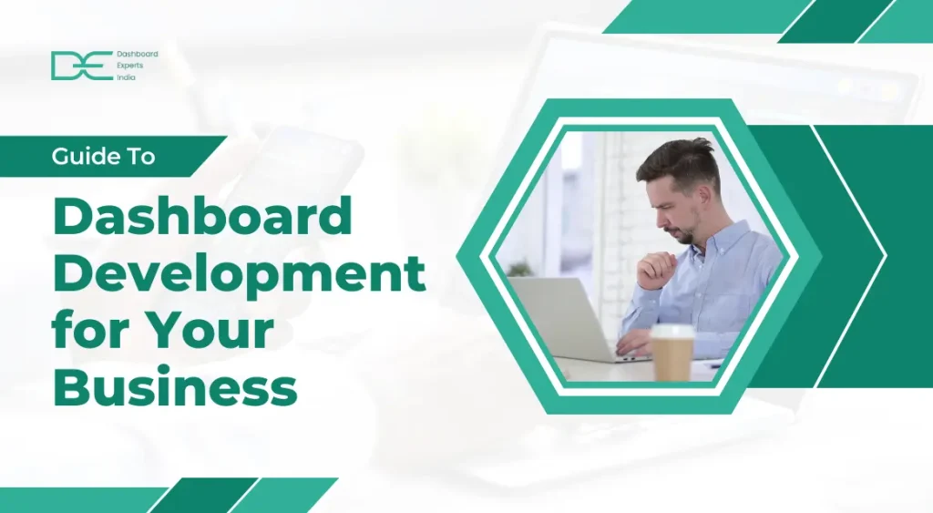 Guide_to_Dashboard_Development_for_Your_Business