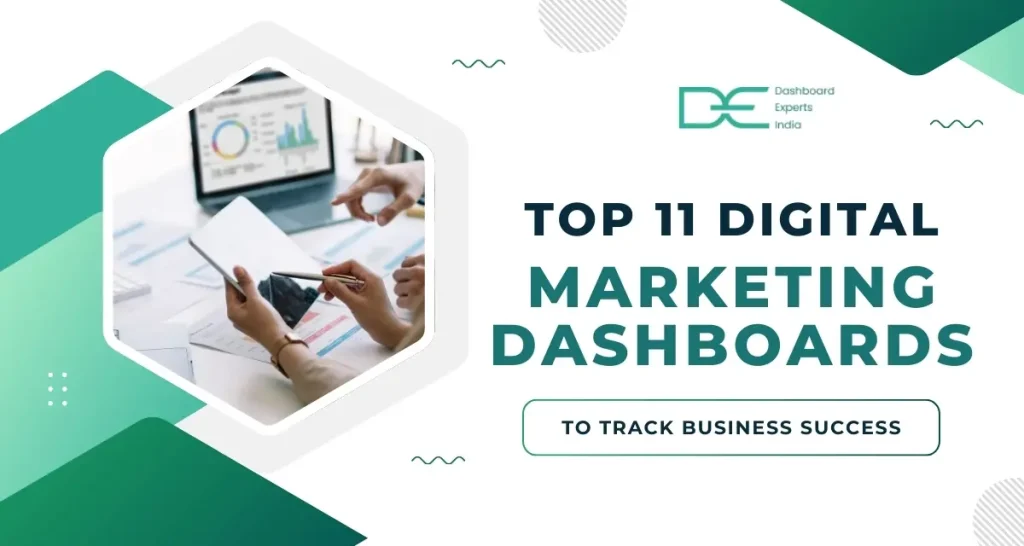 Top_11_Digital_Marketing_Dashboards_To_Track_Business_Success